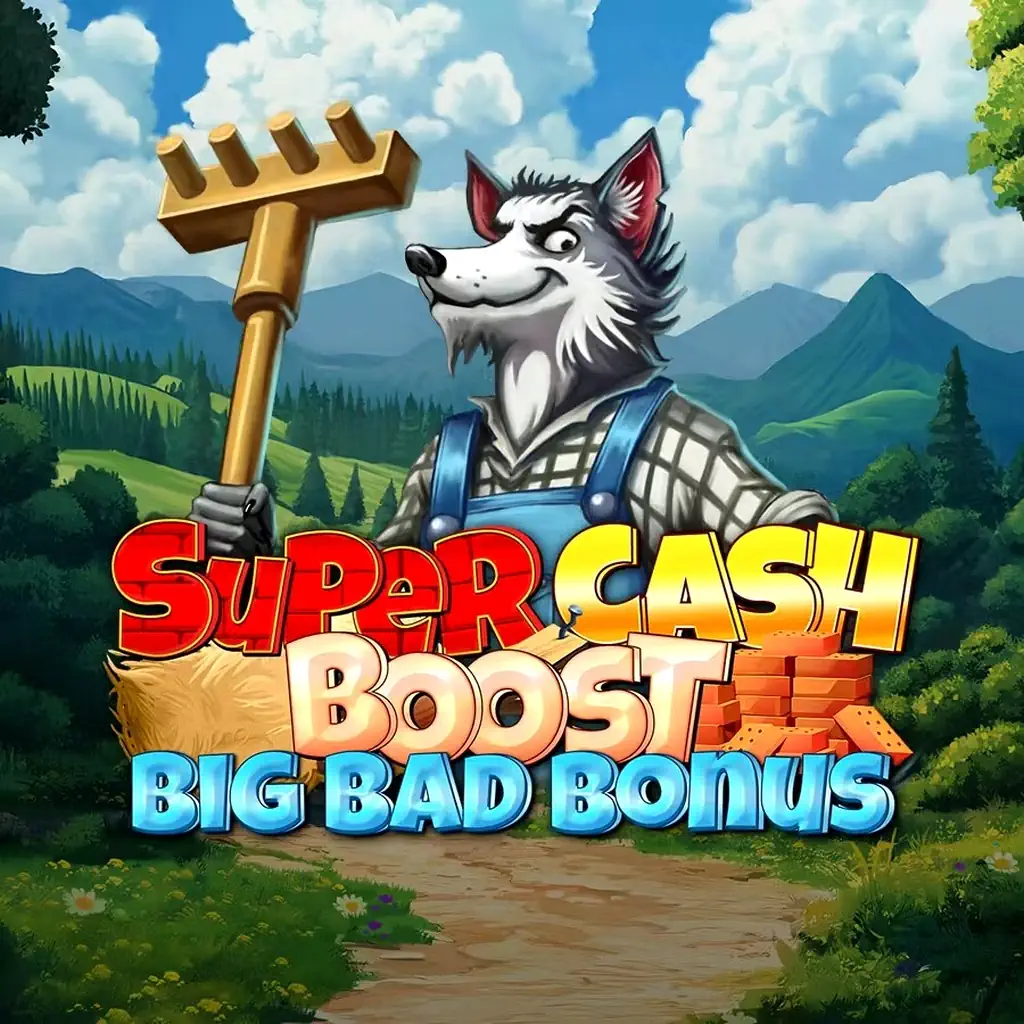 Бонусы Super Cash Boost Big Bad Bonus - обзор и руководство по выгодам